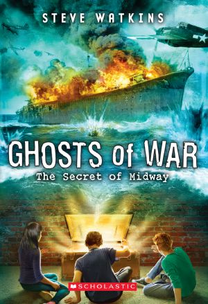 [Ghosts of War 01] • The Secret of Midway